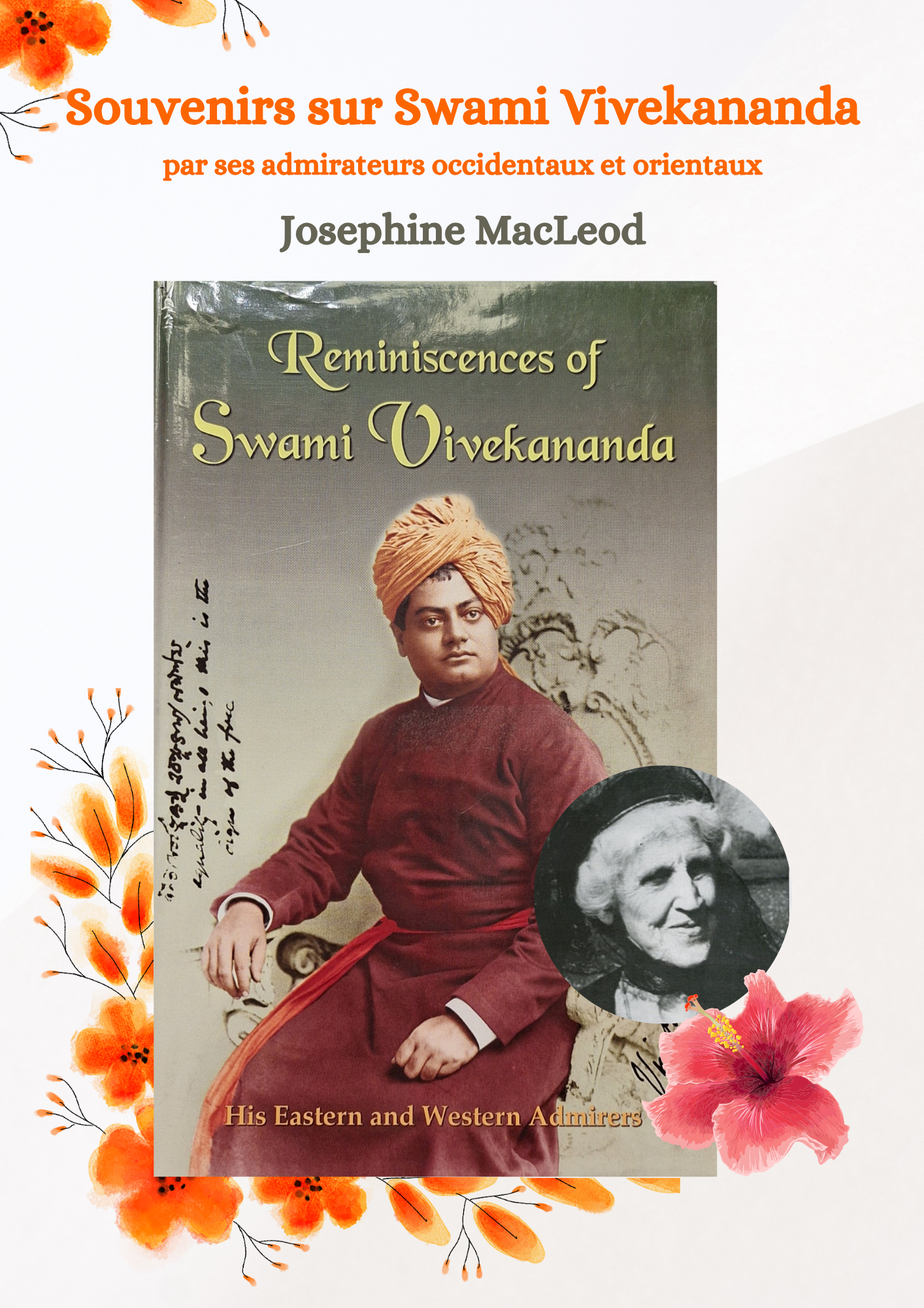 Souvenirs sur Swami Vivekananda par ses admirateurs occidentaux et orientaux - Joséphine MacLeod