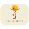 Yoga du théâtre - Se laisser lire et mettre en mouvement par un texte