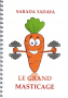 le_grand_masticagevignette9